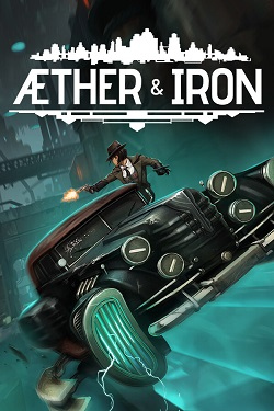 Aether & Iron / ISO