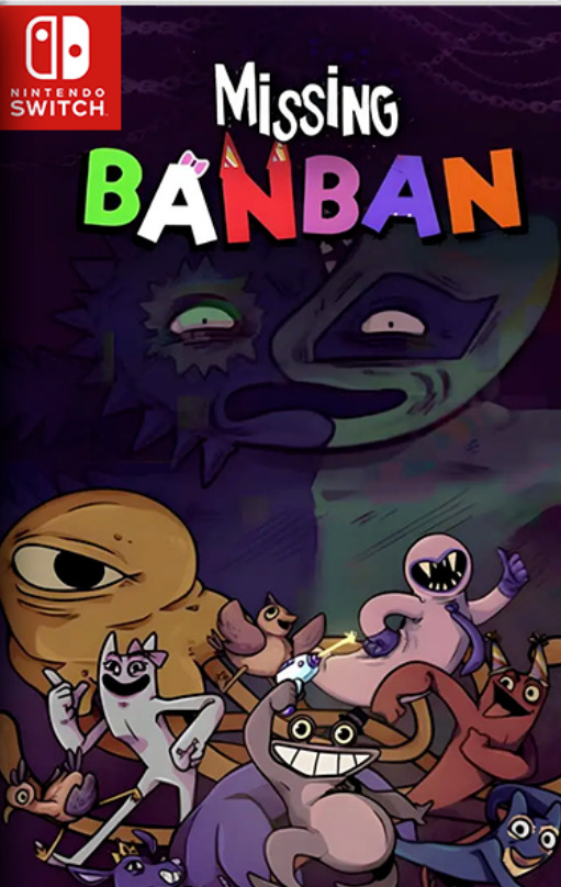 [Switch] Missing Banban