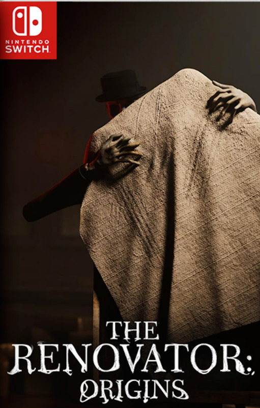 [Switch] The Renovator Origins