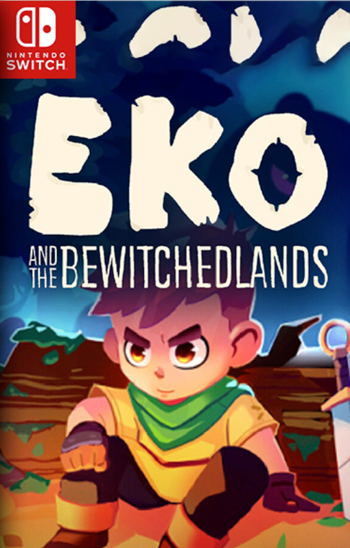 [Switch] Eko and the Bewitched Lands