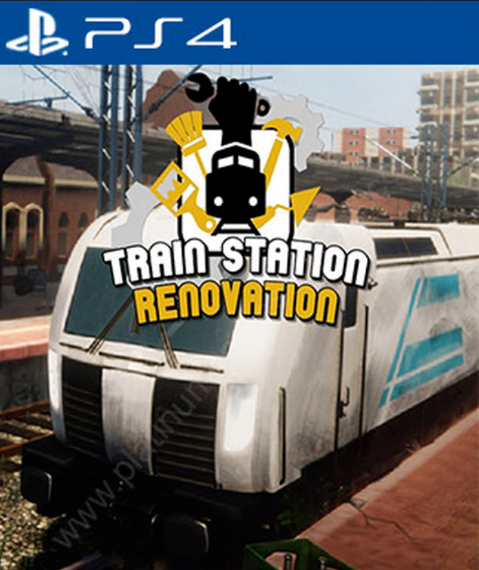 [PS4] Train Station Renovation