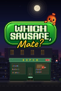 Which Sausage, Mate? / Portable
