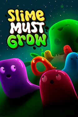 Slime Must Grow / Portable