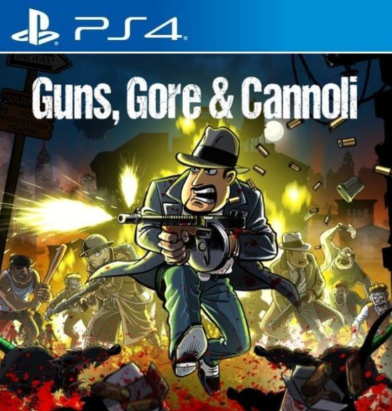 [PS4] Guns, Gore & Cannoli