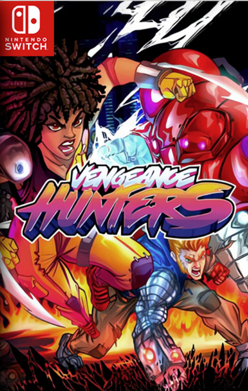 [Switch] Vengeance Hunters