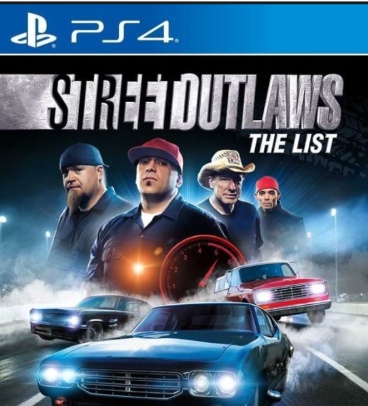[PS4] Street Outlaws: The List