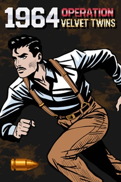 1964 Operation Velvet Twins / Portable