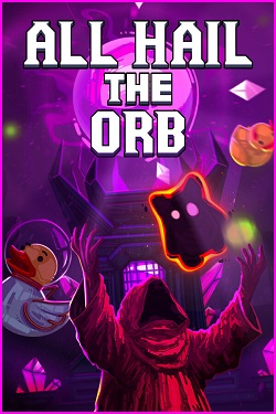 All Hail the Orb / Portable