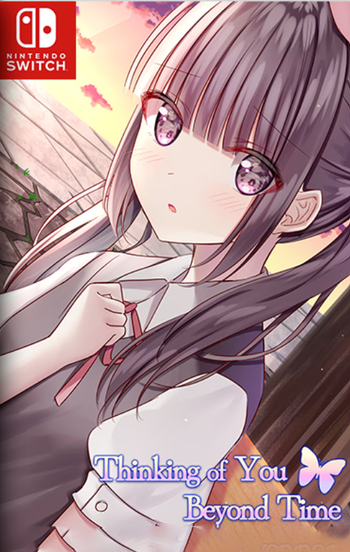 [Switch] Thinking of You Beyond Time