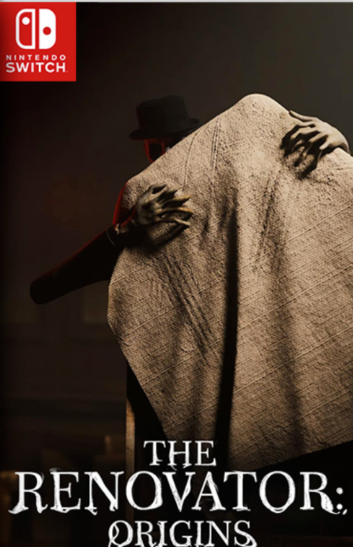 [Switch] The Renovator Origins