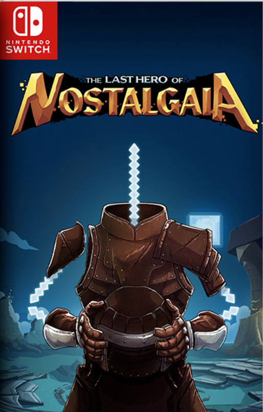 [Switch] The Last Hero of Nostalgaia