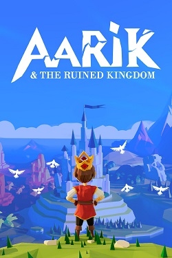 Aarik: and the Ruined Kingdom / Portable