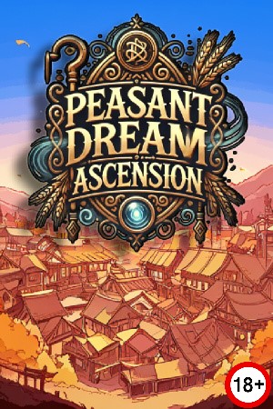 Peasant Dream: Ascension (Eng) (2025)
