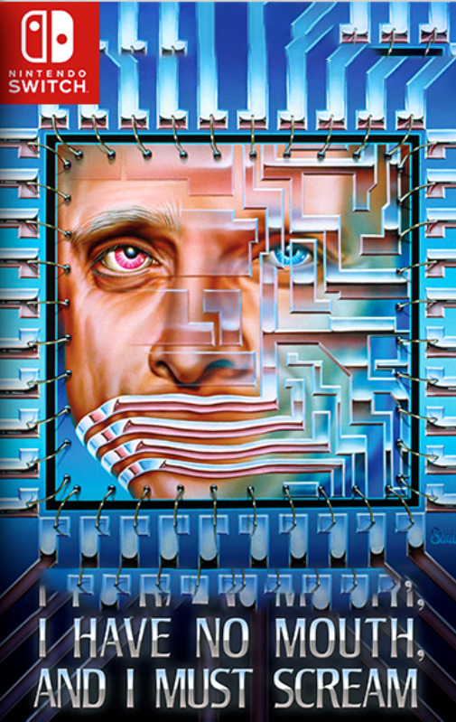 [Switch] I Have No Mouth and I Must Scream