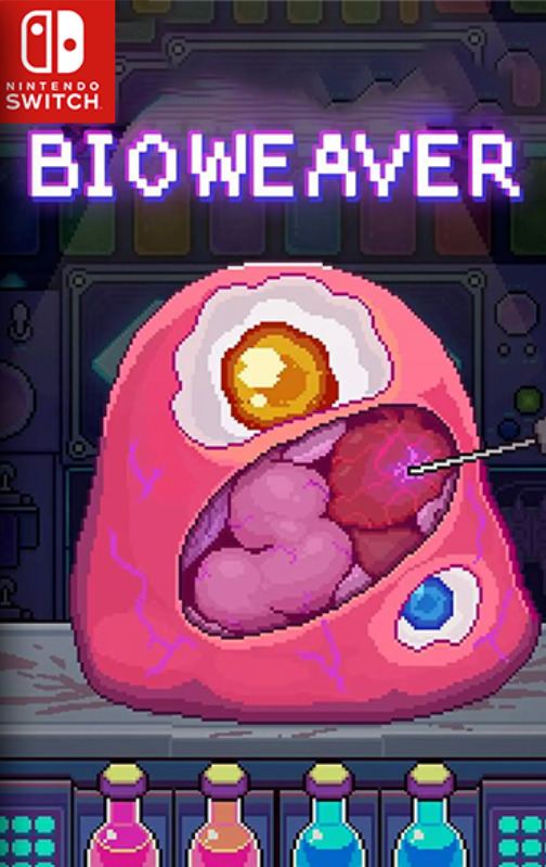 [Switch] Bioweaver
