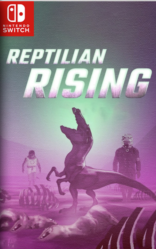 [Switch] Reptilian Rising