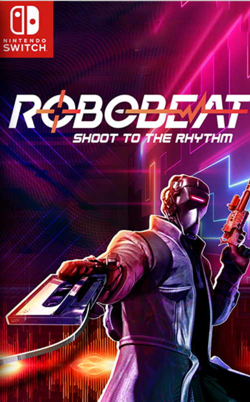 [Switch] Robobeat Shoot to the Rhythm