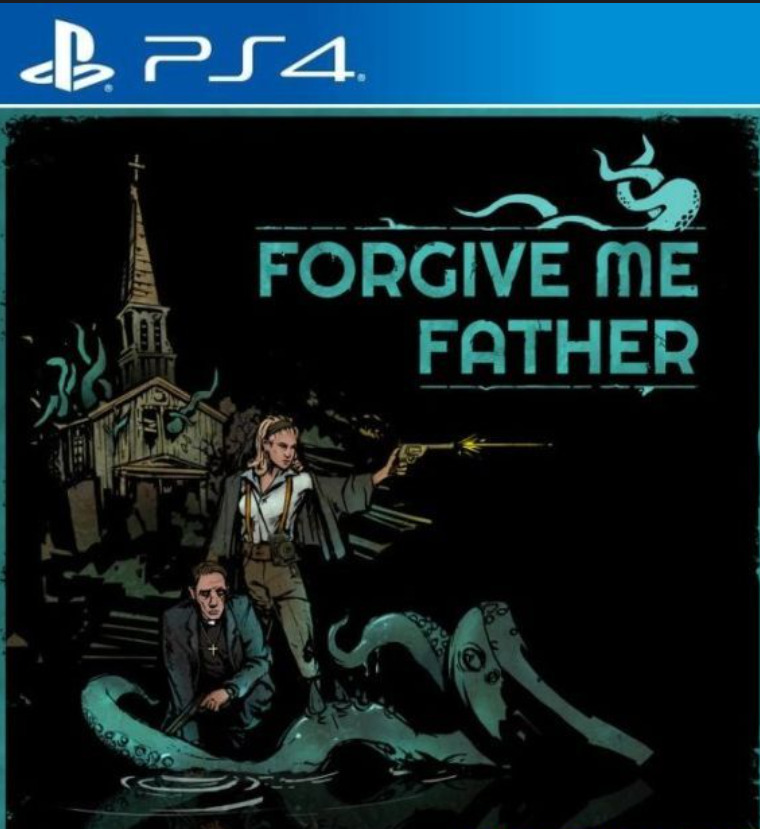 [PS4] Forgive me Father