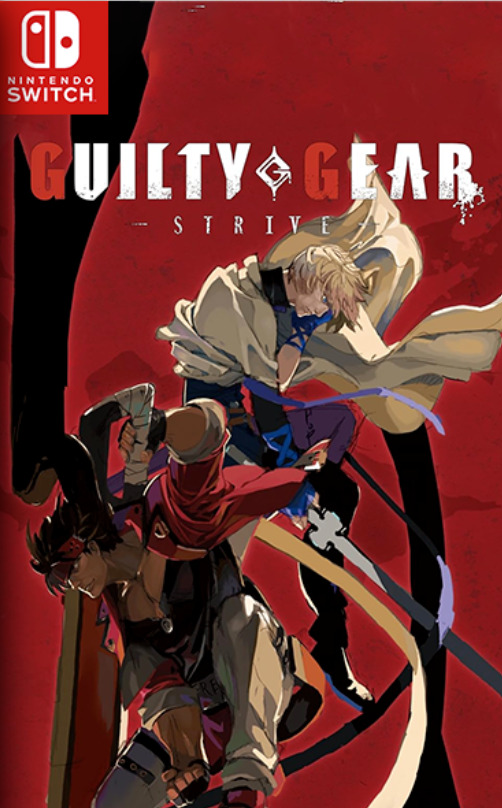 [Switch] Guilty Gear Strive