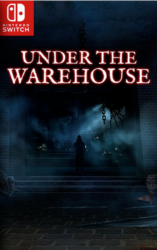 [Switch] Under the Warehouse