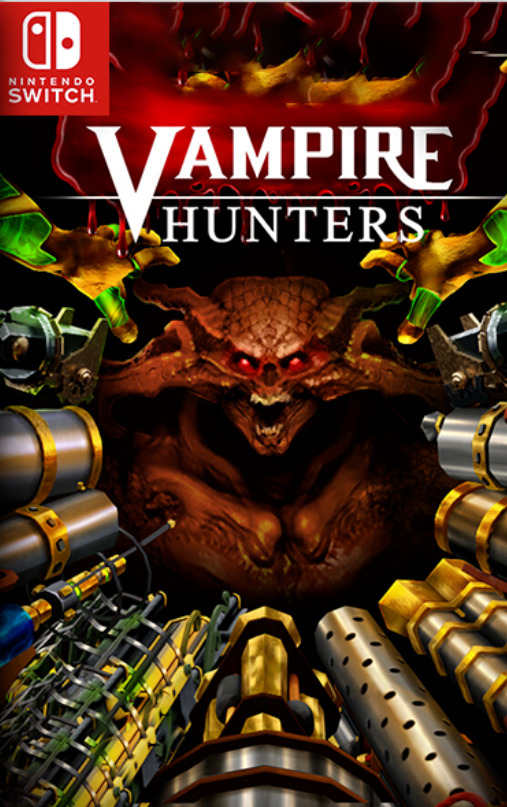 [Switch] Vampire Hunters