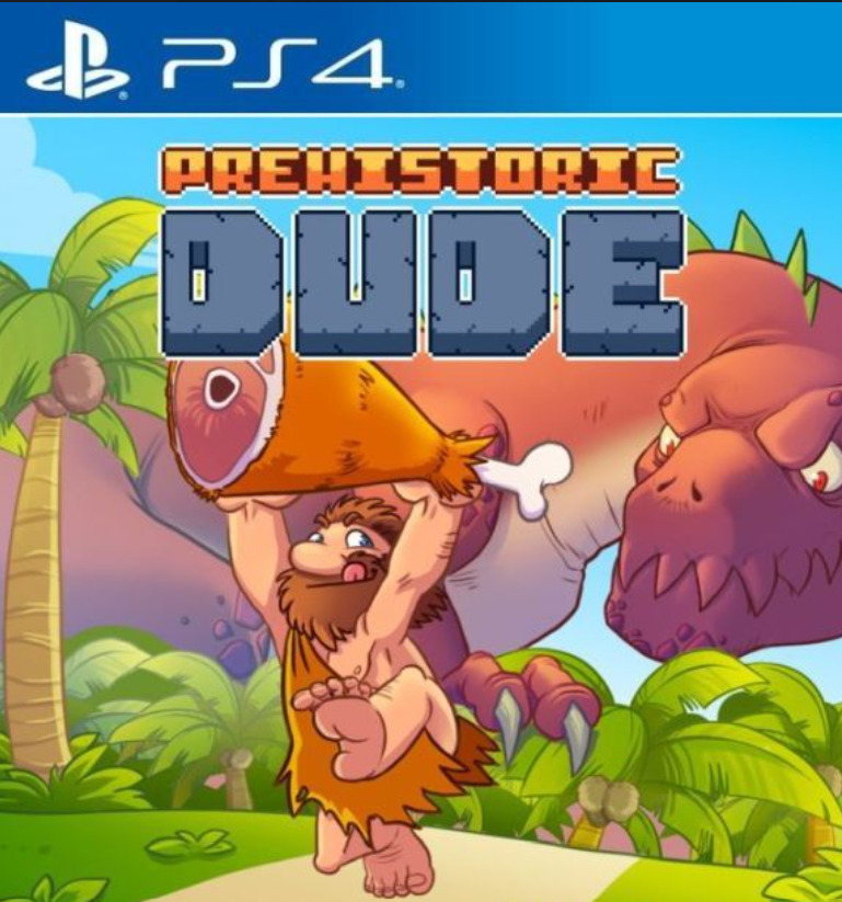 [PS4] Prehistoric Dude