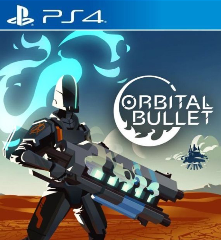 [PS4] Orbital Bullet