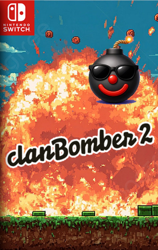[Switch] ClanBomber 2