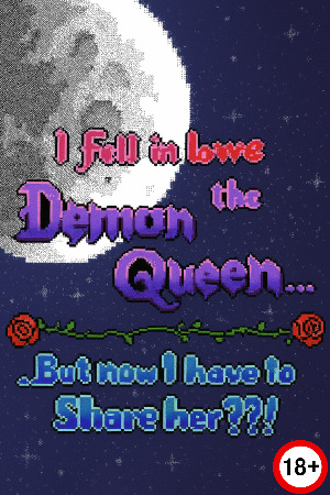 I Fell in Love with the Demon Queen... But Now I have to Share Her??! (Eng) (2025)