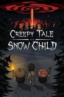 Creepy Tale: Snow Child / Portable