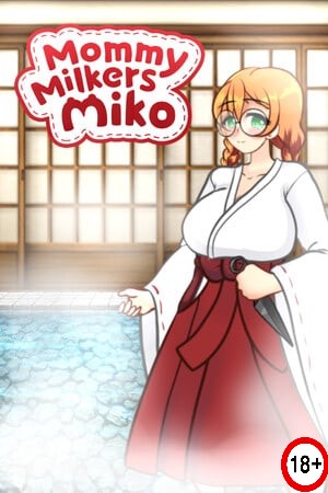 Mommy Milkers Miko (Eng) (2023)