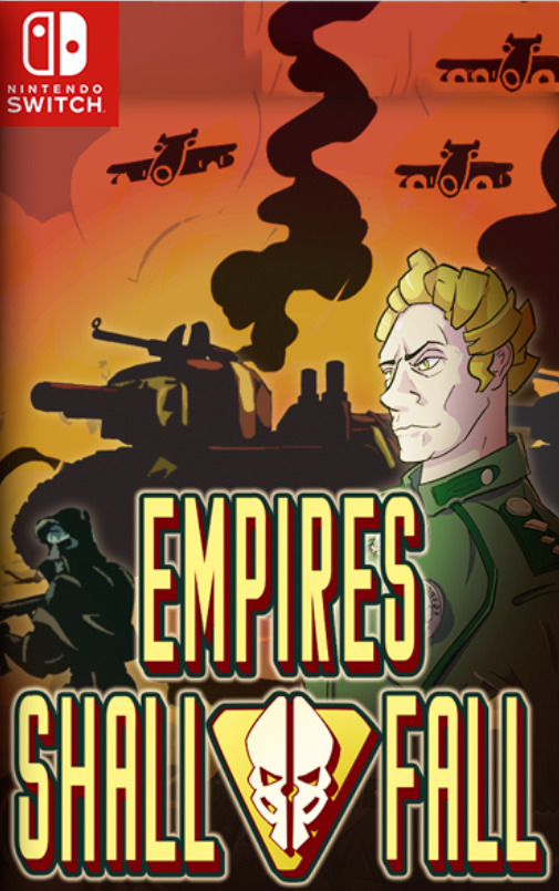 [Switch] Empires Shall Fall