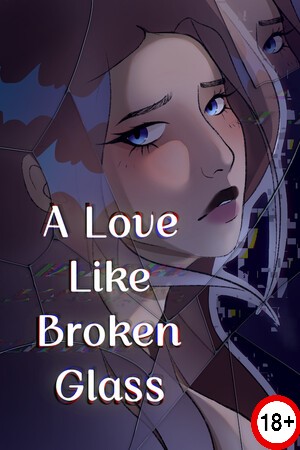 A Love Like Broken Glass (Rus/Eng) (2026)