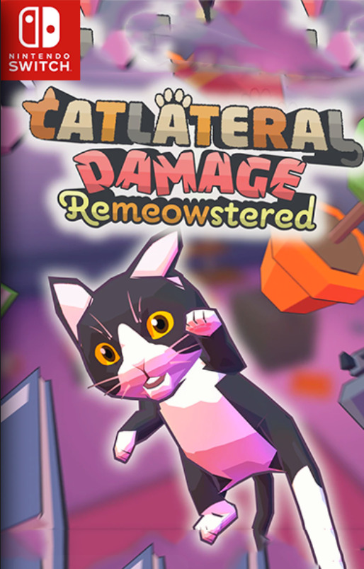 [Switch] Catlateral Damage Remeowstered