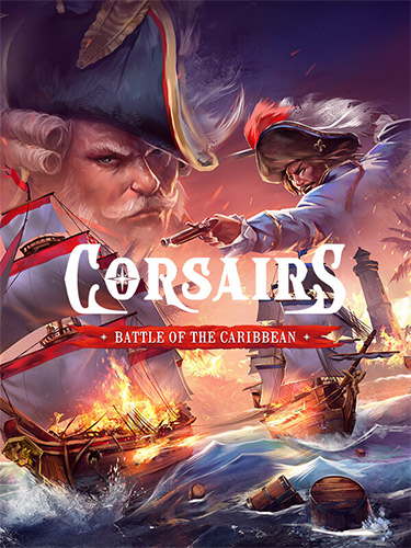 Corsairs - Battle of the Caribbean / RePack