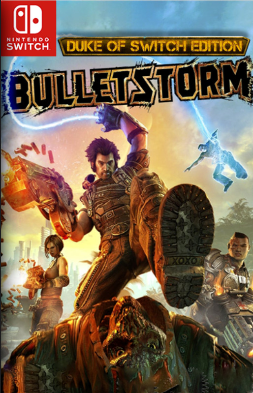 [Switch] Bulletstorm: Duke of Switch Edition