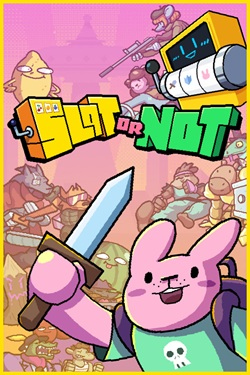 Slot or Not / Portable