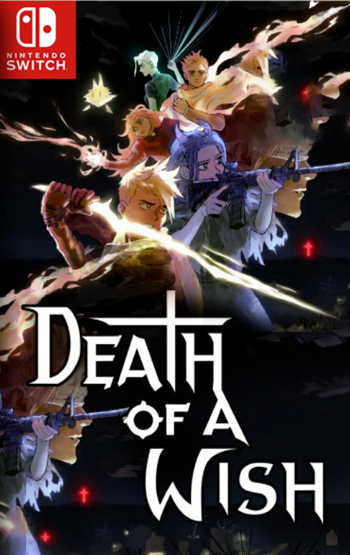 [Switch] Death of a Wish