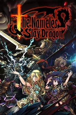 The Nameless: Slay Dragon / Portable