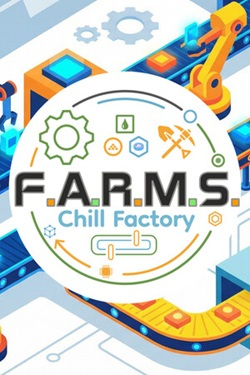 F.A.R.M.S.: Chill Factory / Portable