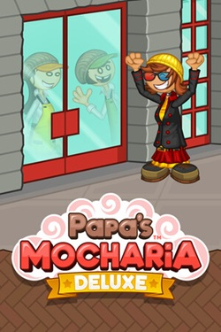 Papa's Mocharia Deluxe / Portable