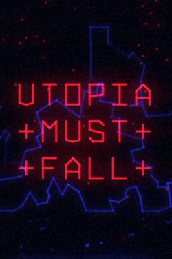Utopia Must Fall / Portable