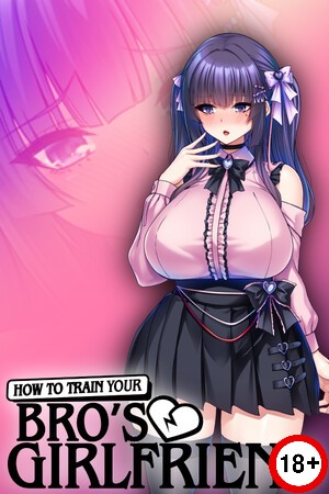 How to Train Your Bro's Girlfriend (Eng) (2026)