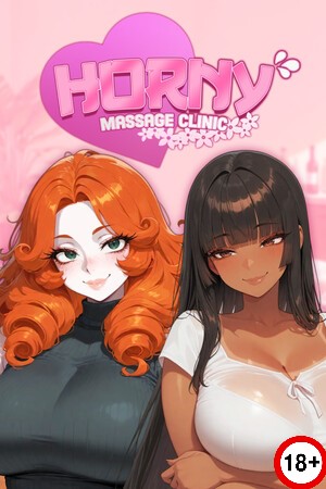 Horny Massage Clinic (Rus/Eng) (2020)