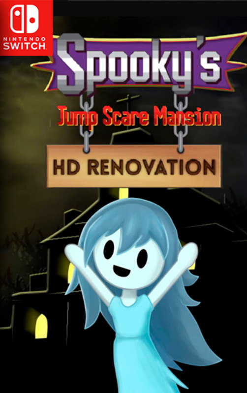 [Switch] Spooky's Jump Scare Mansion HD Renovation