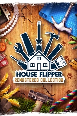 House Flipper Remastered Collection / RePack