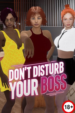 Don't Disturb Your BOSS (Rus/Eng) (2026)