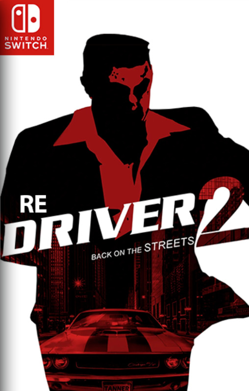 [Switch] Driver 2: Back on the Streets, The Wheelman Is Back