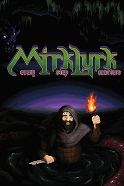 Mirklurk: Every Step Matters / Portable