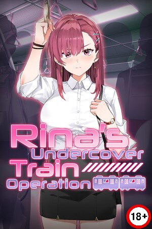 Rina's Undercover Train Operation (Eng) (2026)
